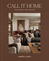 Cover of Call It Home by Amber Lewis, featuring a beautifully designed home interior.
